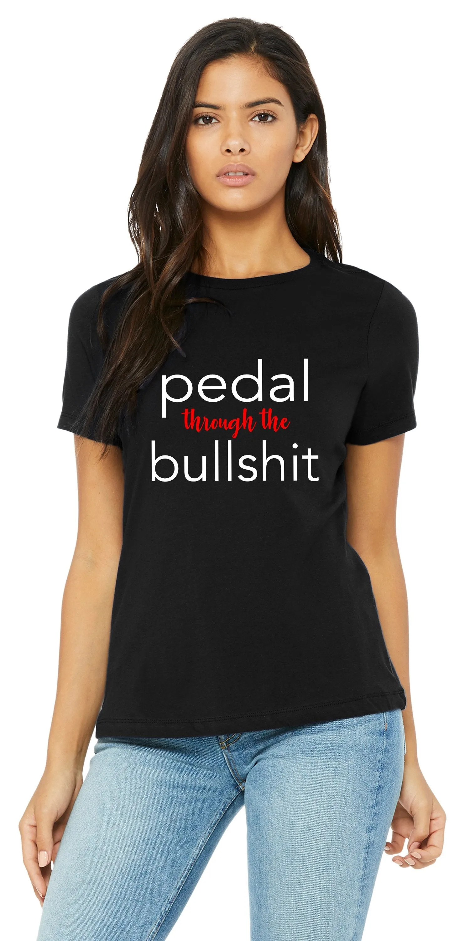 Pedal Through The Bullshit Shirt