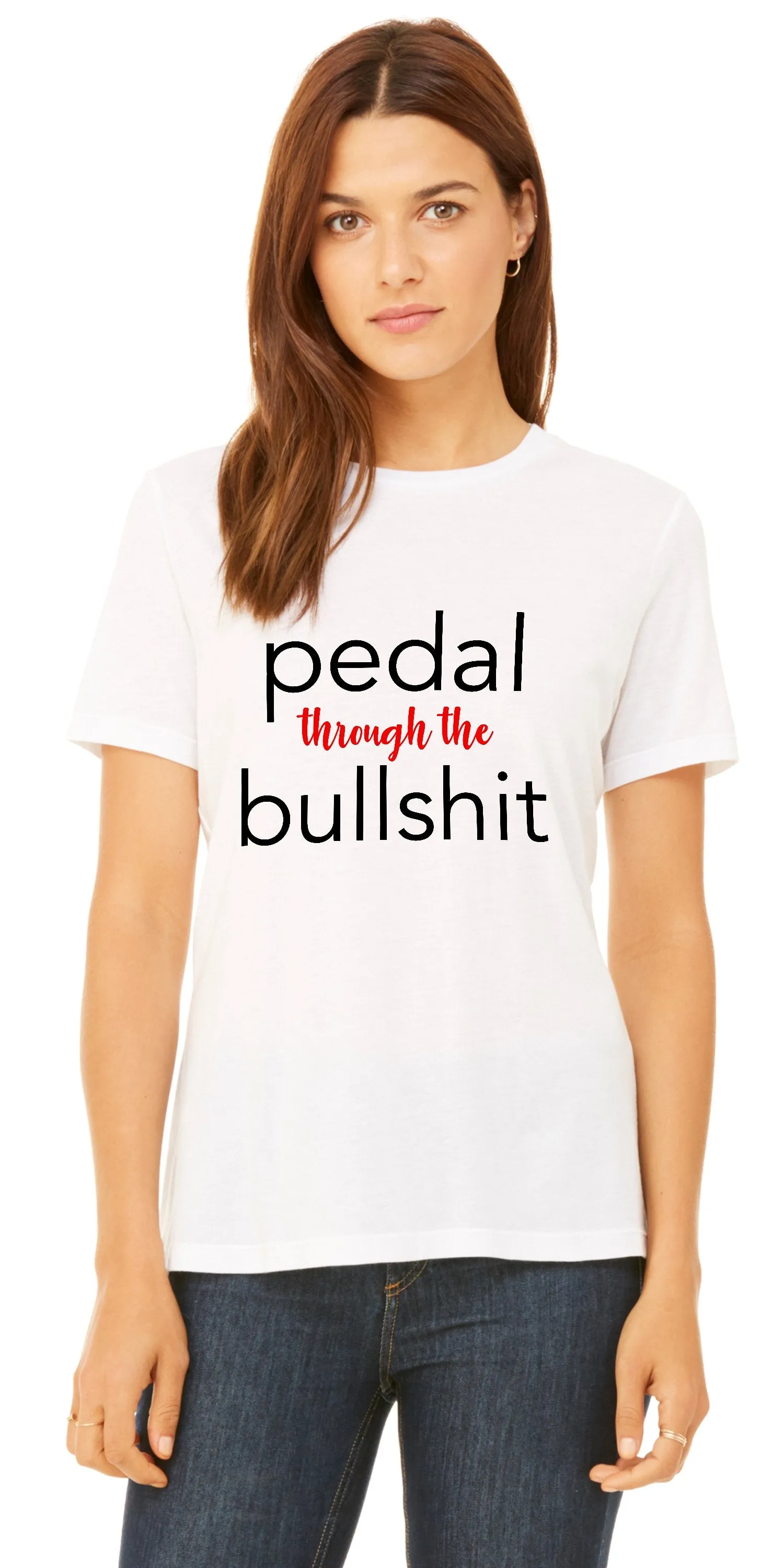 Pedal Through The Bullshit Shirt